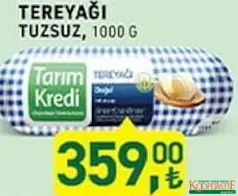 TARIM KREDİ TEREYAĞI TUZSUZ 1 KG fiyat ve kampanya bilgisi